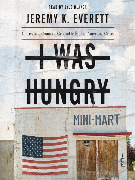 Title details for I Was Hungry by Jeremy K. Everett - Available